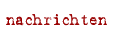 NACHRICHTEN