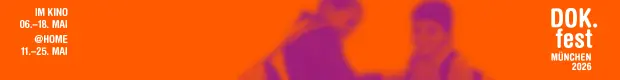 DOK.fest M�nchen vom 06. -18. Mai 2026