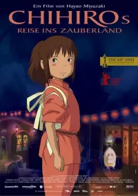 Filmplakat »Chihiros reise ins Zauberland«
