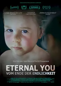 Filmplakat �Eternal You - Vom Ende der Endlichkeit�