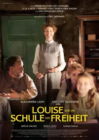 Plakat Louise und die Schule der Freiheit
