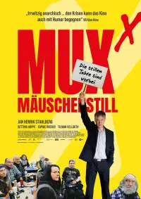 Filmplakat �Muxm�uschenstillˣ�