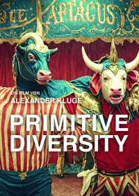 Filmplakat �Primitive Diversity�