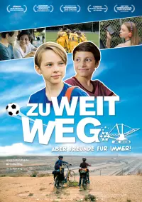 Filmplakat »Zu weit weg«