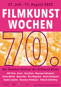  70. Filmkunstwochen - Das Festival der Arthouse-Kinos vom 27.07.-17.08.2022