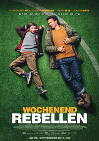  WOCHENENDREBELLEN  Jetzt im Kino >>