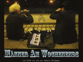 Filmszene �M�nner am Wochenende�